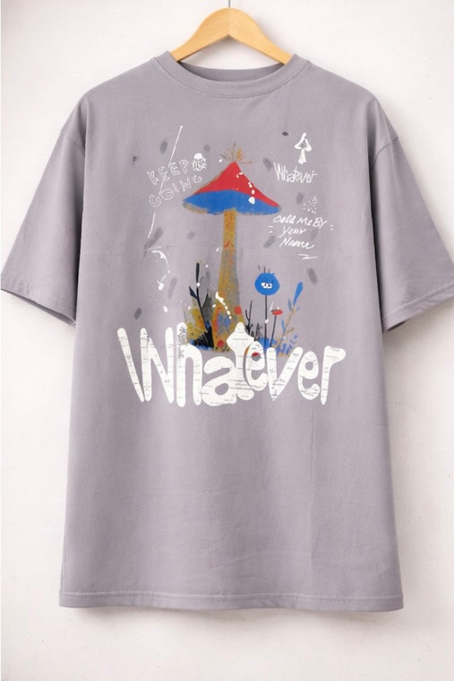 Whatever Oversized Tee